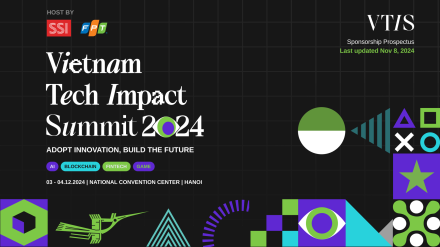 Vietnam Tech Impact Summit 2024: The Gateway to Vietnam's Technology